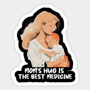 Best Mom Ever Mother's Day Gift T-Shirt Sticker